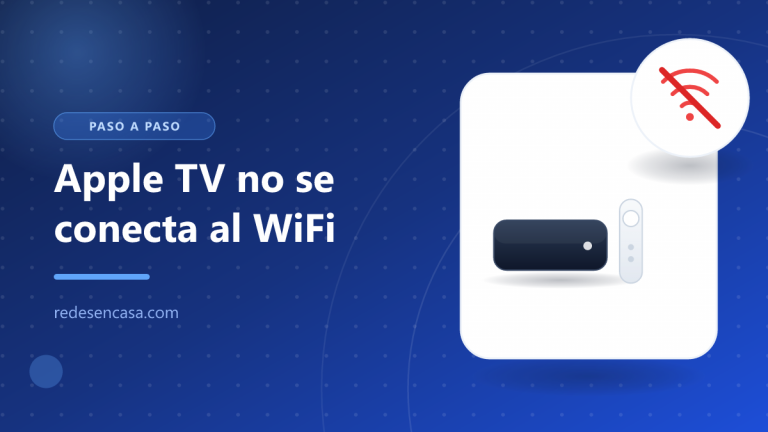 apple tv no se conecta al wifi solución paso a paso