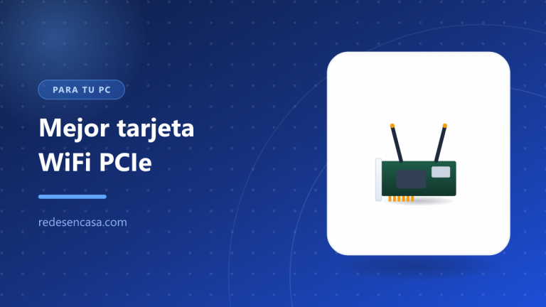 mejor tarjeta wifi pcie con antenas para pc