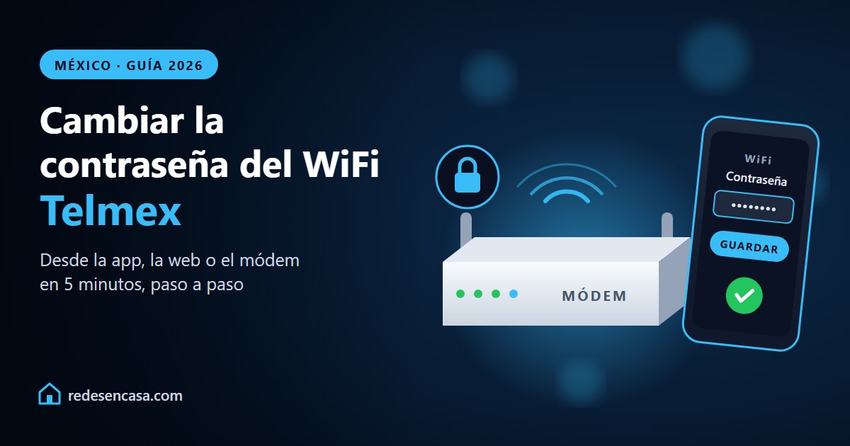 Cambiar contraseña WiFi Telmex desde la app o el módem